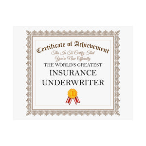 World's Greatest Insurance Underwriter - 14 in x 11 in Matte Poster