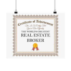 World's Greatest Real Estate Broker - 14 in x 11 in Matte Poster