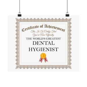 World's Greatest Dental Hygienist - 14 in x 11 in Matte Poster