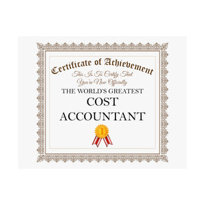 World's Greatest Cost Accountant - 14 in x 11 in Matte Poster