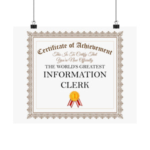 World's Greatest Information Clerk - 14 in x 11 in Matte Poster