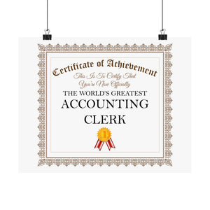 World's Greatest Accounting Clerk - 14 in x 11 in Matte Poster