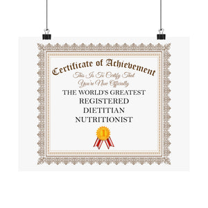 World's Greatest Registered Dietitian Nutritionist - 14 in x 11 in Matte Poster