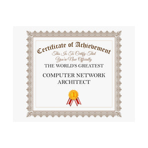 World's Greatest Computer Network Architect - 14 in x 11 in Matte Poster
