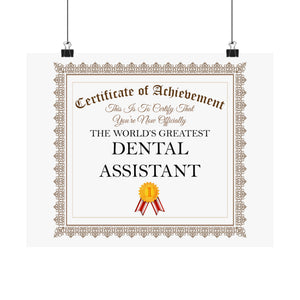 World's Greatest Dental Assistant - 14 in x 11 in Matte Poster