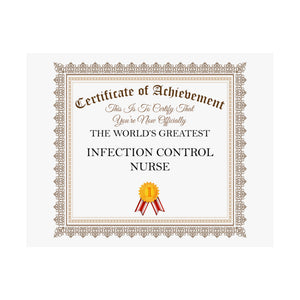 World's Greatest Infection Control Nurse - 14 in x 11 in Matte Poster