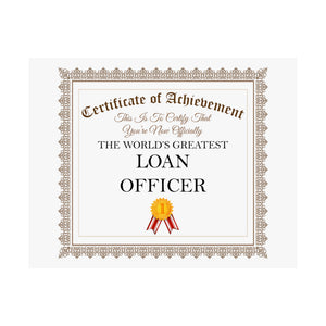 World's Greatest Loan Officer - 14 in x 11 in Matte Poster