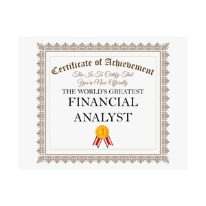 World's Greatest Financial Analyst - 14 in x 11 in Matte Poster
