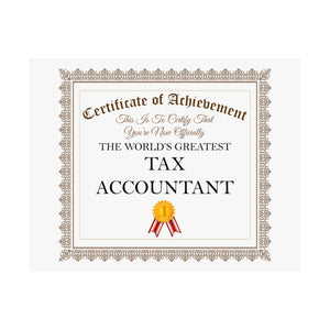 World's Greatest Tax Accountant - 14 in x 11 in Matte Poster
