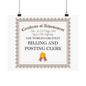 World's Greatest Billing and Posting Clerk - 14 in x 11 in Matte Poster