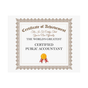 World's Greatest Certified Public Accountant - 14 in x 11 in Matte Poster