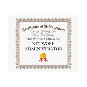 World's Greatest Network Administrator - 14 in x 11 in Matte Poster
