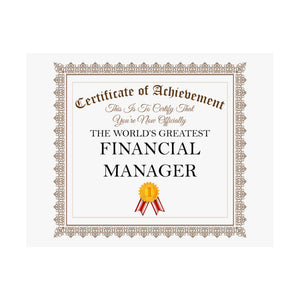 World's Greatest Financial Manager - 14 in x 11 in Matte Poster
