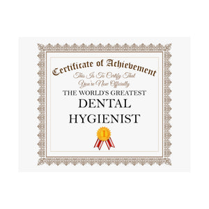 World's Greatest Dental Hygienist - 14 in x 11 in Matte Poster