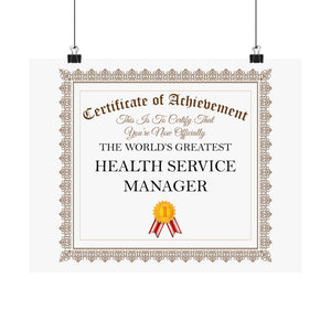 World's Greatest Health Service Manager - 14 in x 11 in Matte Poster