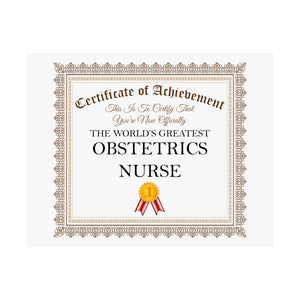 World's Greatest Obstetrics Nurse - 14 in x 11 in Matte Poster