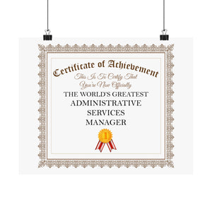 World's Greatest Administrative Services Manager - 14 in x 11 in Matte Poster