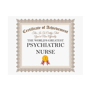 World's Greatest Psychiatric Nurse - 14 in x 11 in Matte Poster