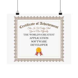 World's Greatest Application Software Developer - 14 in x 11 in Matte Poster
