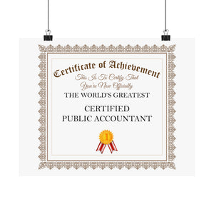 World's Greatest Certified Public Accountant - 14 in x 11 in Matte Poster