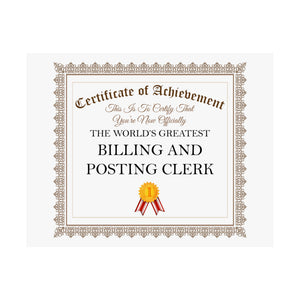 World's Greatest Billing and Posting Clerk - 14 in x 11 in Matte Poster