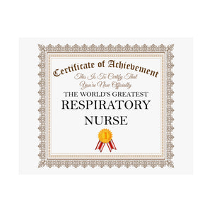 World's Greatest Respiratory Nurse - 14 in x 11 in Matte Poster