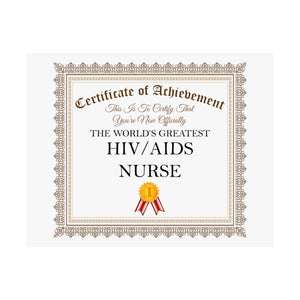 World's Greatest HIV AIDS Nurse - 14 in x 11 in Matte Poster