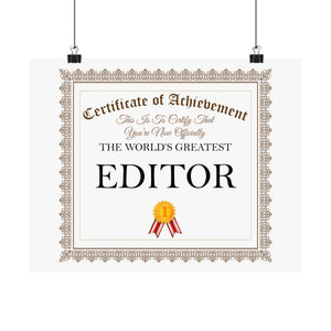 World's Greatest Editor - 14 in x 11 in Matte Poster