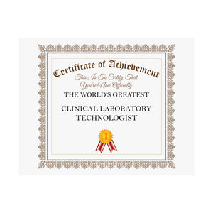 World's Greatest Clinical Laboratory Technologist - 14 in x 11 in Matte Poster