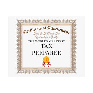 World's Greatest Tax Preparer - 14 in x 11 in Matte Poster