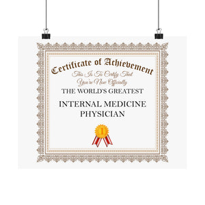 World's Greatest Internal Medicine Physician - 14 in x 11 in Matte Poster