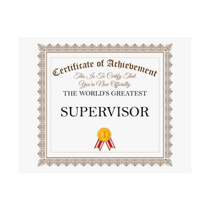 World's Greatest Supervisor - 14 in x 11 in Matte Poster