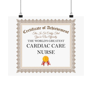World's Greatest Cardiac Care Nurse - 14 in x 11 in Matte Poster
