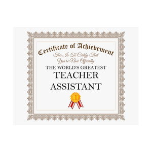 World's Greatest Teacher Assistant - 14 in x 11 in Matte Poster