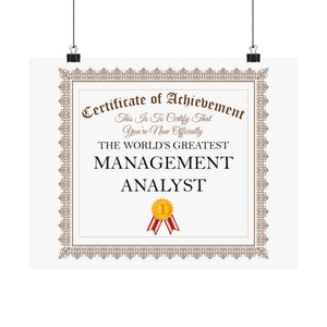 World's Greatest Management Analyst - 14 in x 11 in Matte Poster
