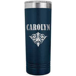 Carolyn v01 - 22oz Insulated Skinny Tumbler