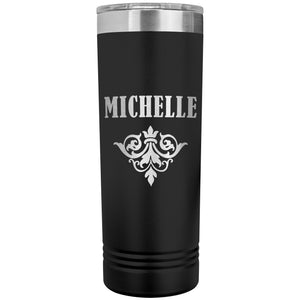 Michelle v01 - 22oz Insulated Skinny Tumbler