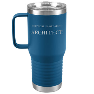 World's Greatest Architect v2 - 20oz Insulated Travel Tumbler