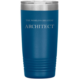 World's Greatest Architect v2 - 20oz Insulated Tumbler