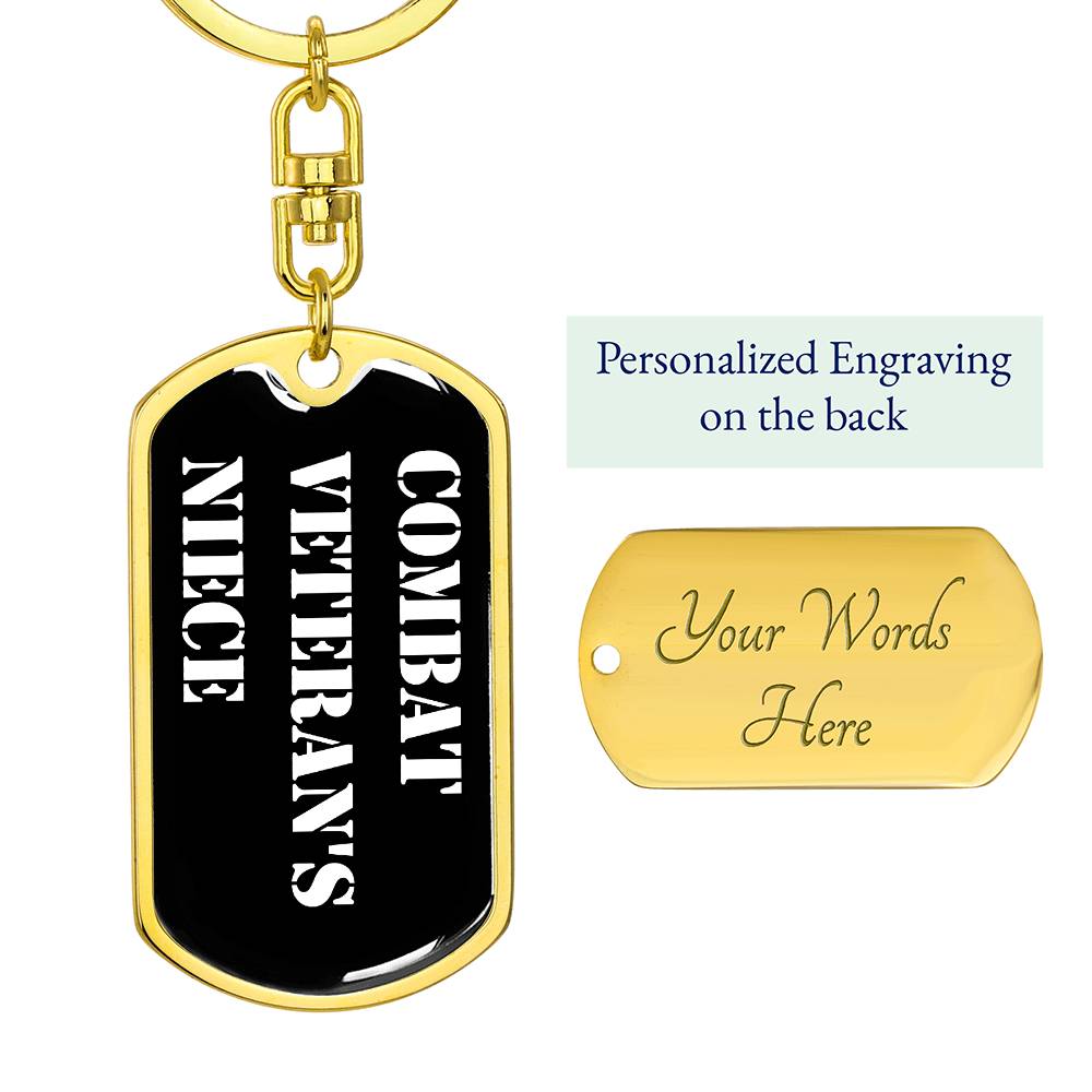 Combat Veteran's Niece v3 - Luxury Dog Tag Keychain