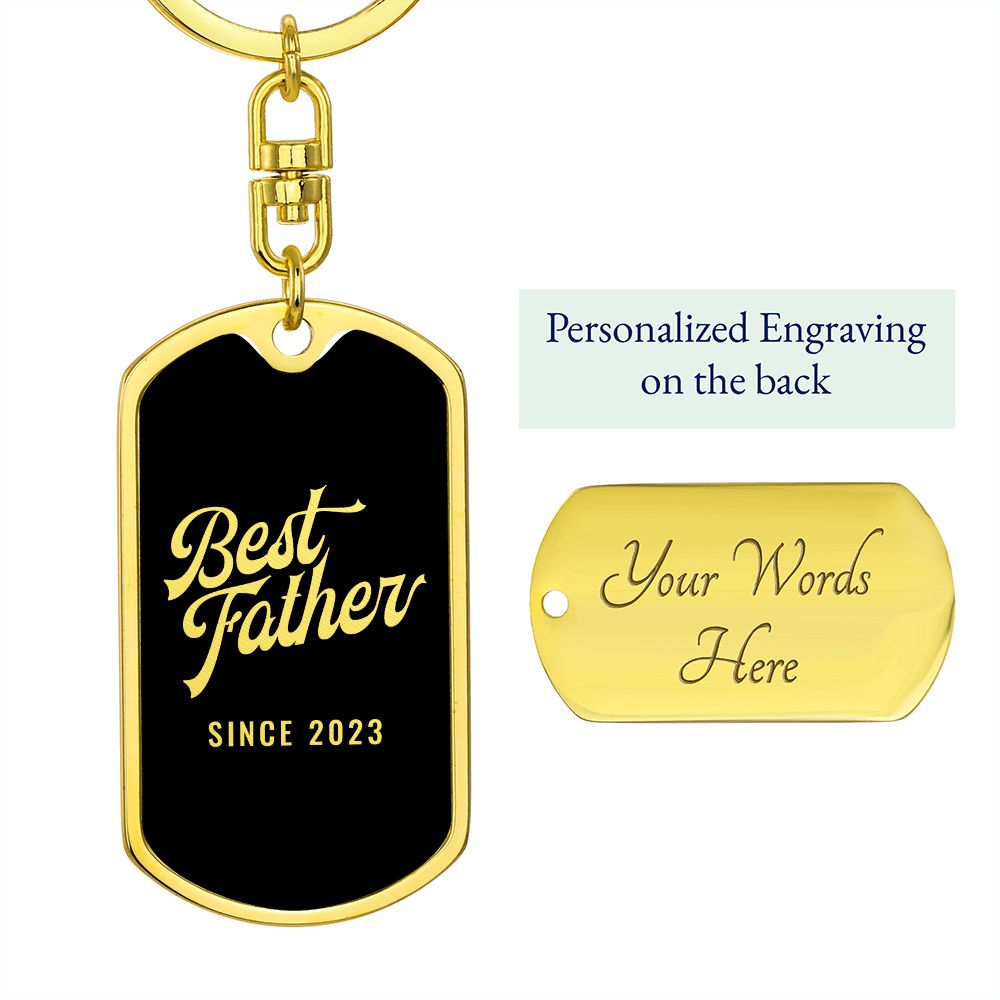 Best Father Since 2023 v3 - Luxury Dog Tag Keychain