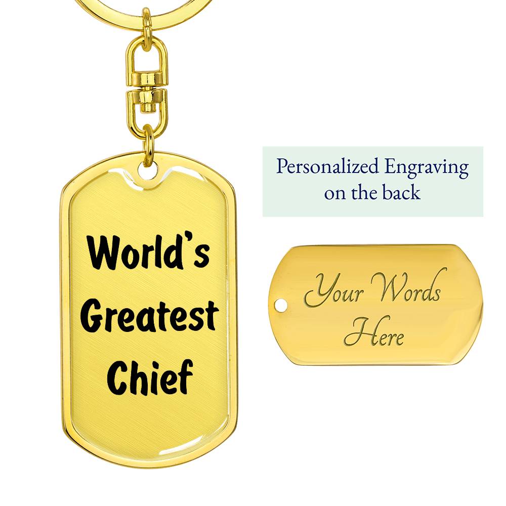 World's Greatest Chief - Luxury Dog Tag Keychain
