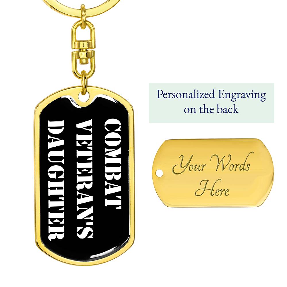 Combat Veteran's Daughter v3 - Luxury Dog Tag Keychain