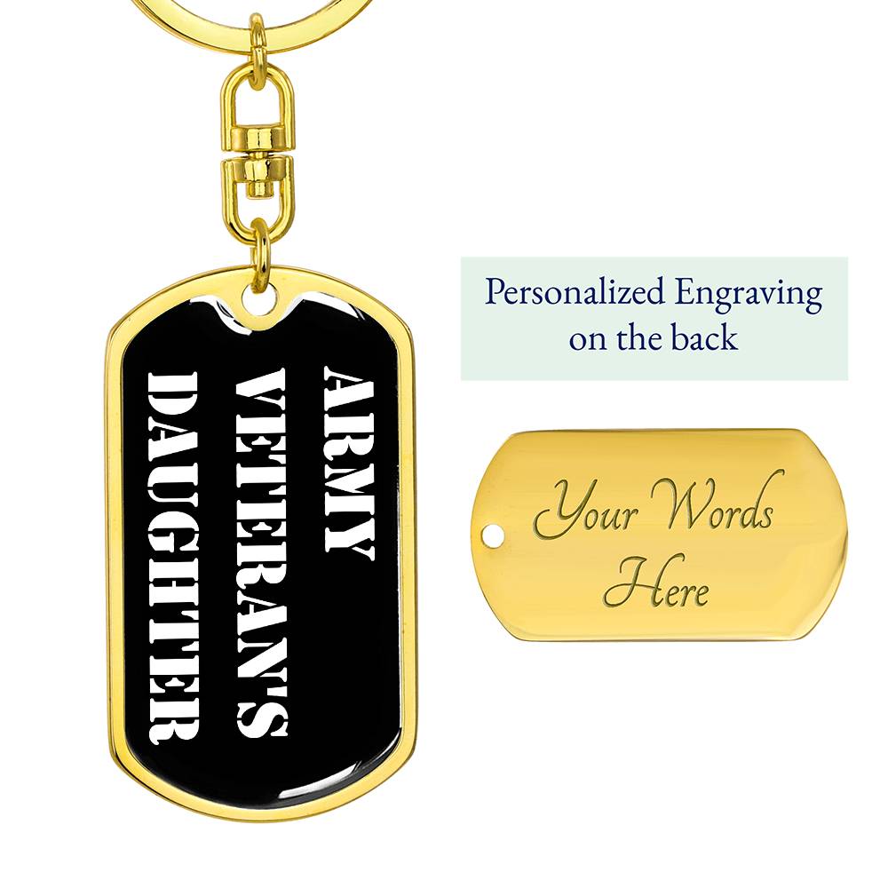 Army Veteran's Daughter v3 - Luxury Dog Tag Keychain