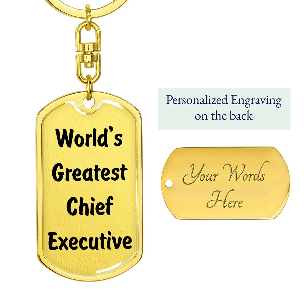 World's Greatest Chief Executive - Luxury Dog Tag Keychain