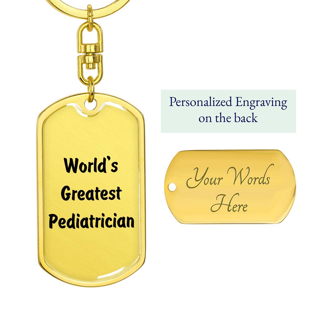 World's Greatest Pediatrician - Luxury Dog Tag Keychain