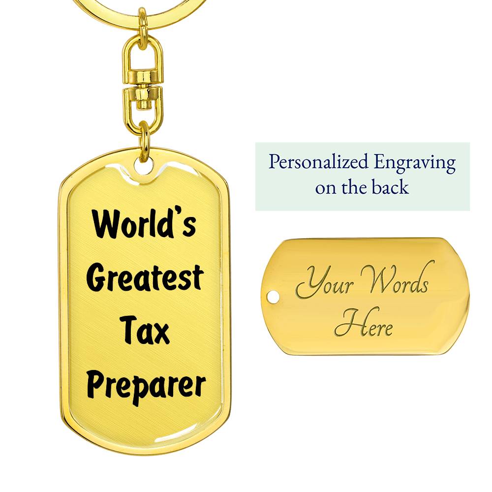 World's Greatest Tax Preparer - Luxury Dog Tag Keychain