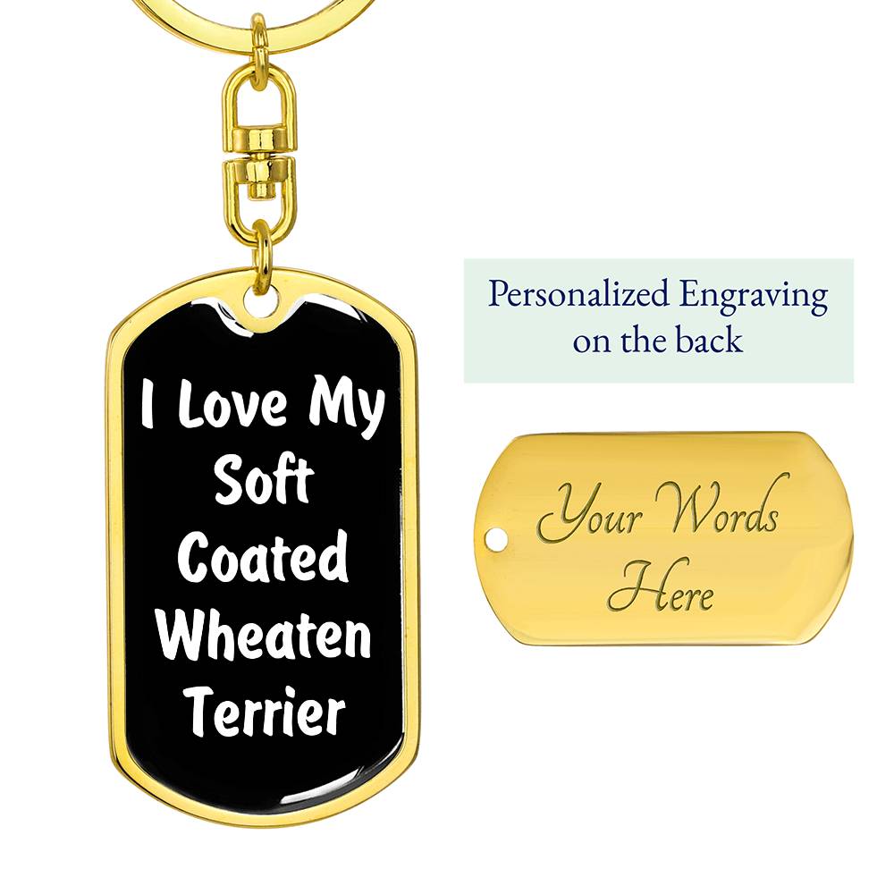Love My Soft Coated Wheaten Terrier v6 - Luxury Dog Tag Keychain
