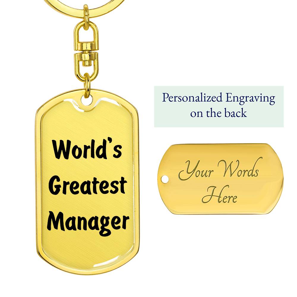 World's Greatest Manager - Luxury Dog Tag Keychain