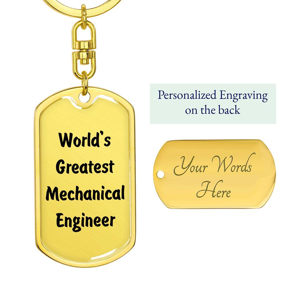 World's Greatest Mechanical Engineer - Luxury Dog Tag Keychain